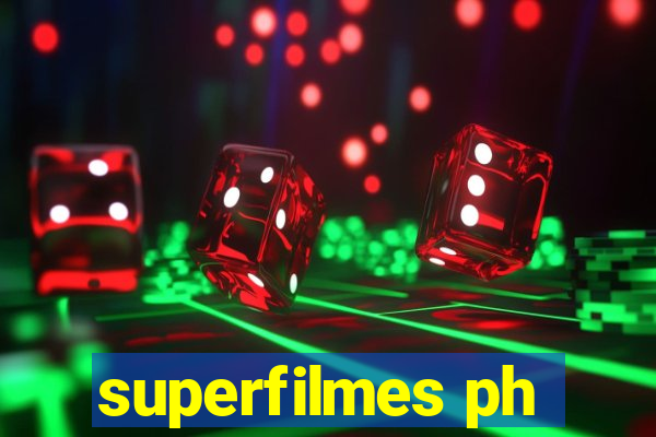 superfilmes ph